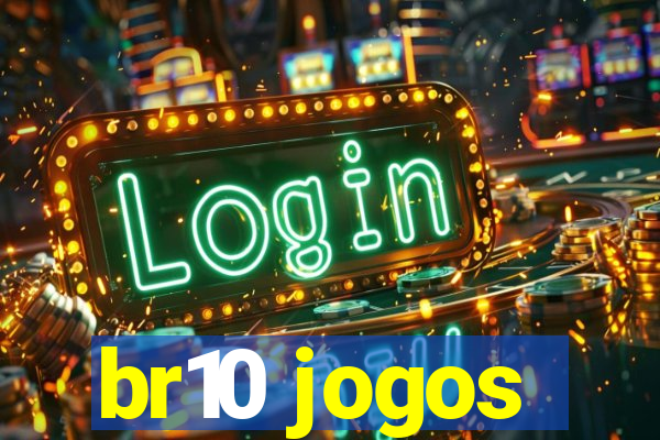 br10 jogos